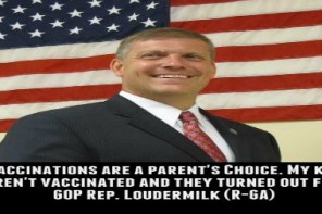 Anti-Vaxx GOP Rep: ‘My Kids Weren’t Vaccinated And They Turned Out Fine’