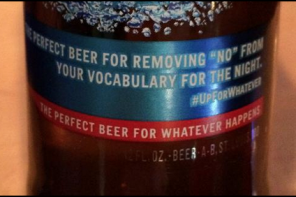 INTRODUCING: Bud Light’s New Despicable Date-Rapey Tagline