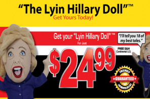 WATCH: The Hilariously (Un)amusing ‘Lyin’ Hillary Doll’